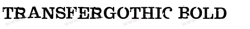 TransferGothic Bold字体转换